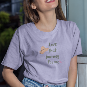 Love That Journey for Me Unisex T-Shirt